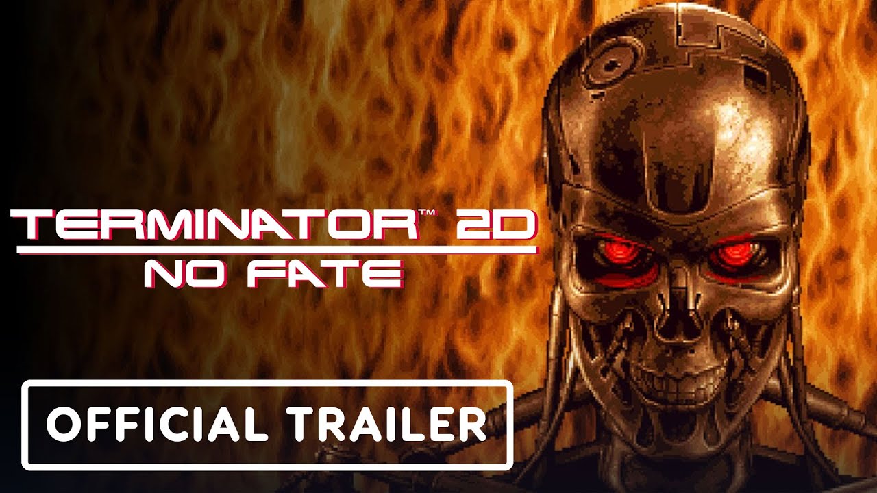 Terminator 2D: No Fate - Official Game Overview Trailer