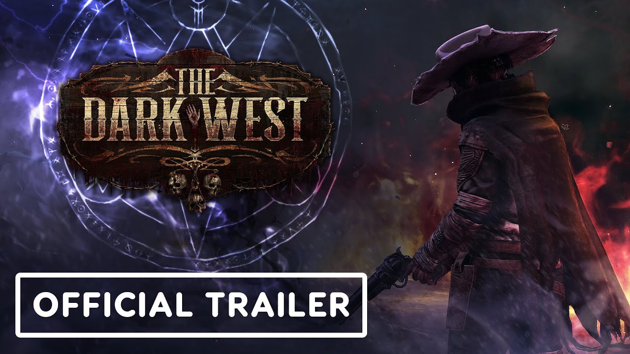 The Dark West - Official Reveal Trailer
