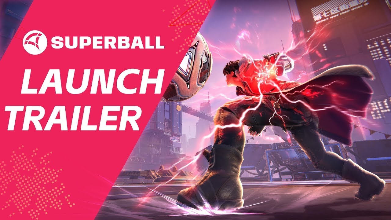 Superball - Launch Trailer