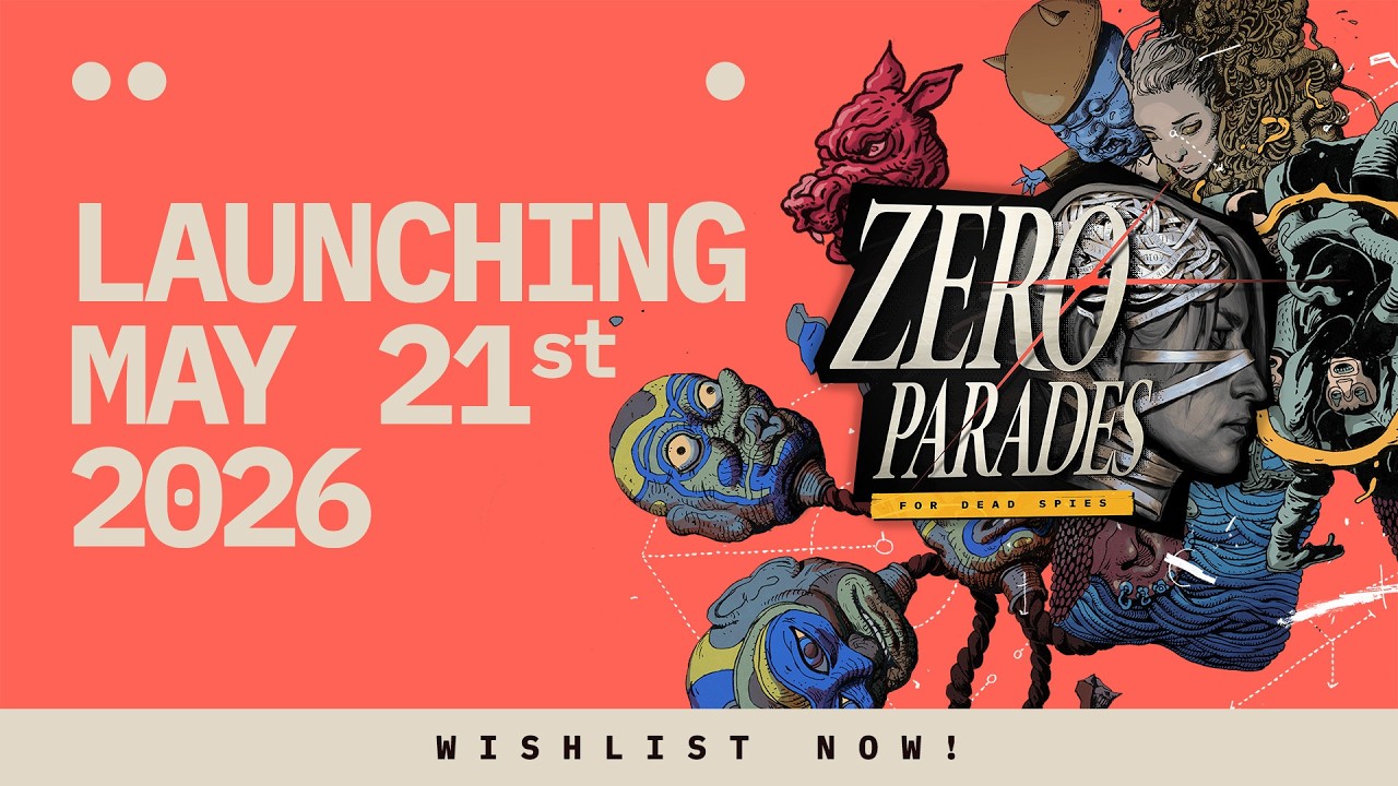 ZERO PARADES: For Dead Spies - PC Release Date Trailer