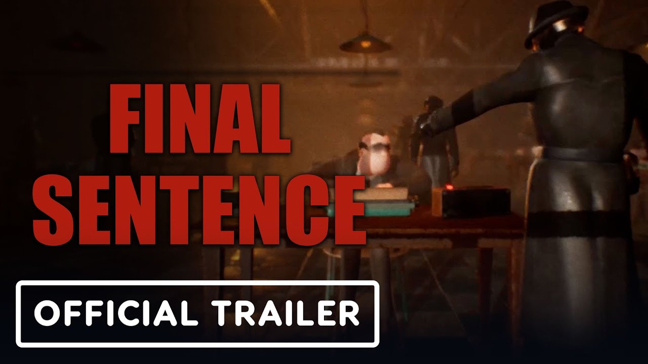 Final Sentence - Official Demo Launch Trailer