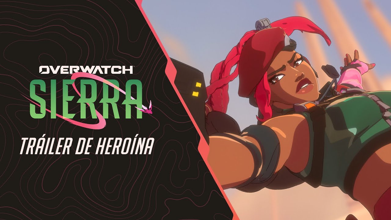 Intrusos en la cumbre | Tráiler de heroína: Sierra | Overwatch