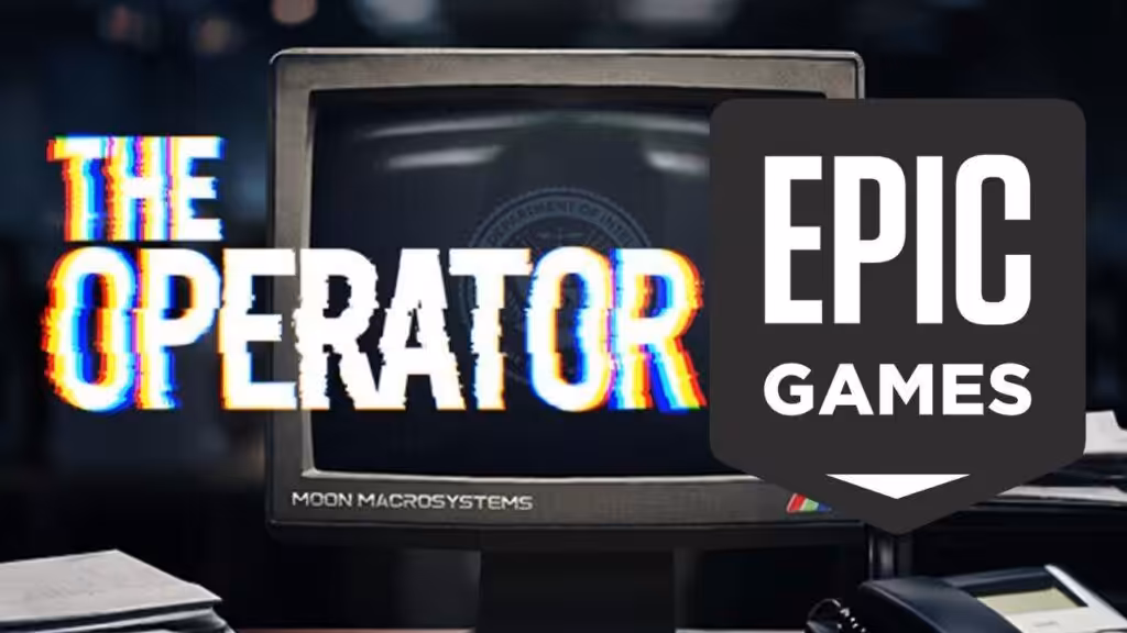 Epic Games Store’dan 26 Haziran Sürprizi: Bu İki Ücretsiz Oyunu Kaçırmayın! 2 Epic Games Store The Operator