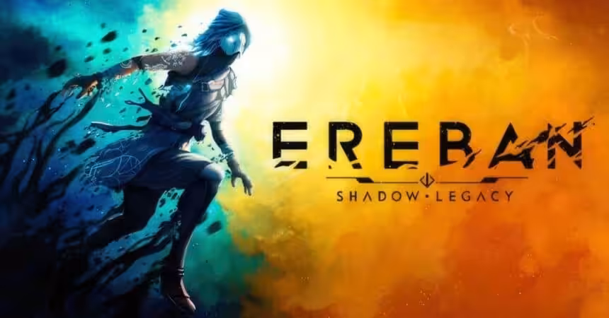 Ereban Shadow Legacy