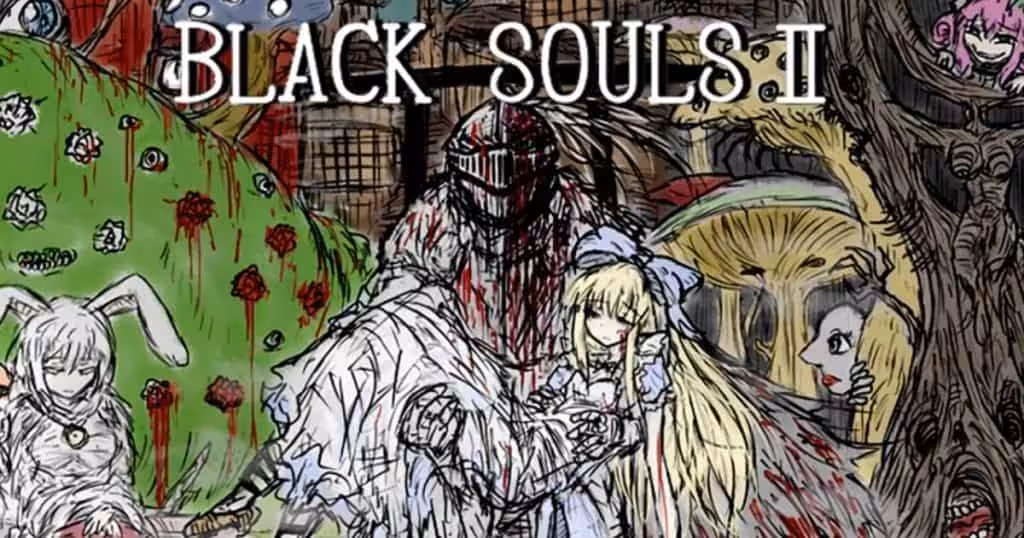 BLACK SOULS II