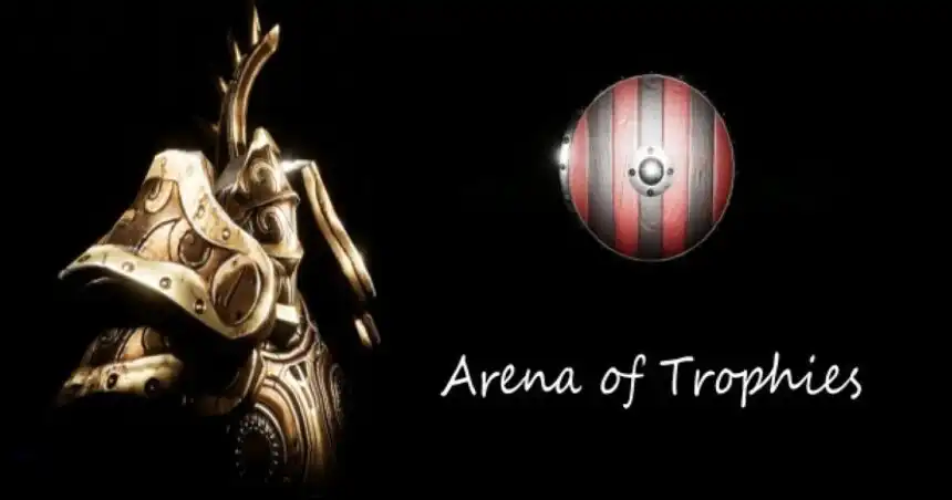 Arena Of Trophies
